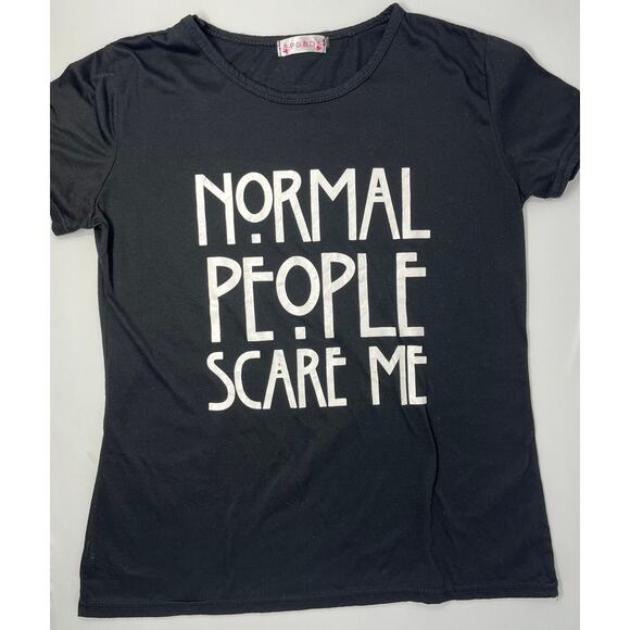 Normal People Scare Me T-shirt Women's guesstimated size S Pre-Owned in good con - Picture 1 of 6